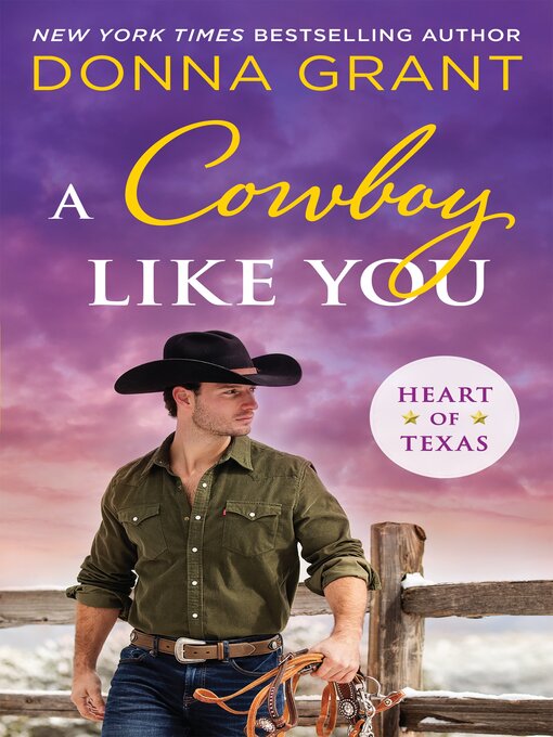 Title details for A Cowboy Like You by Donna Grant - Available